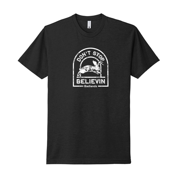 Black Badlands shirt with "Don't Stop Believin" text, jackrabbit, and Badlands skull logo in white on the front.